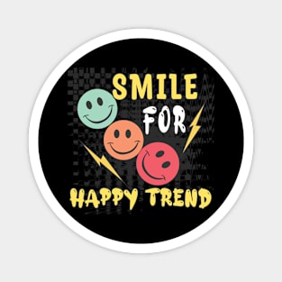 Make your smile trending Magnet